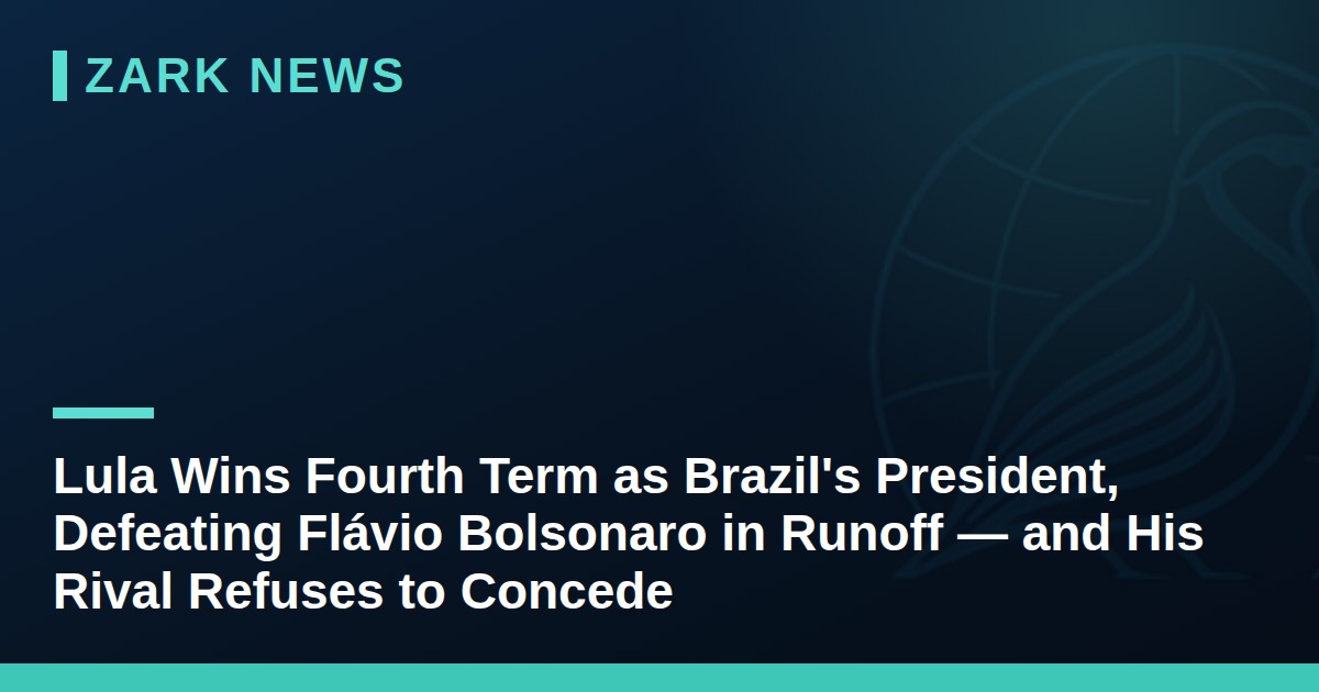 Lula Wins Fourth Term as Brazil's President, Defeating Flávio Bolsonaro in Runoff — and His Rival Refuses to Concede