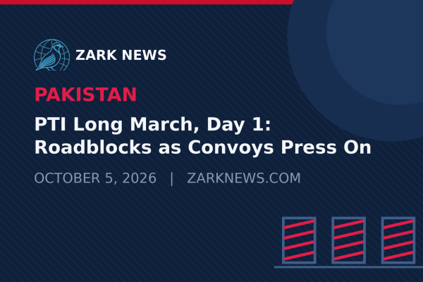 Zark News illustration: PTI long march day 1, roadblocks as convoys press on