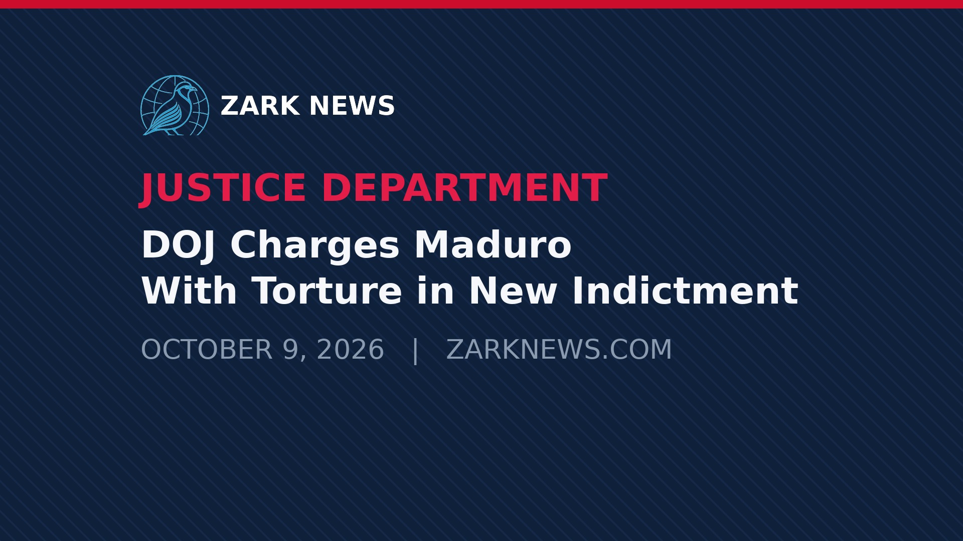Zark News illustration: DOJ Charges Maduro With Torture in New Indictment