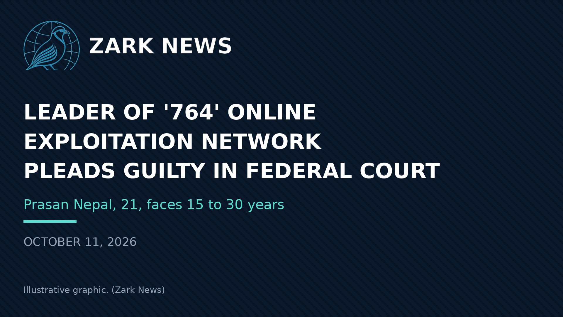 Zark News illustration: leader of '764' network pleads guilty