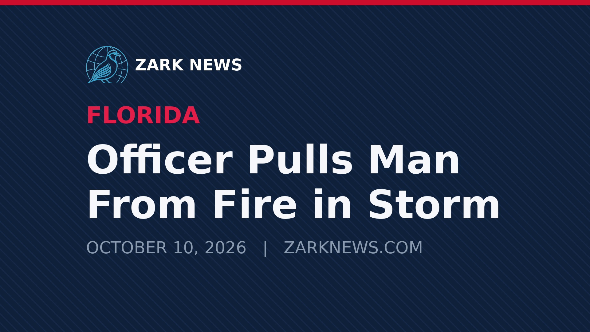 Zark News illustration: Pensacola officer rescues a man from a fire during Hurricane Isaias