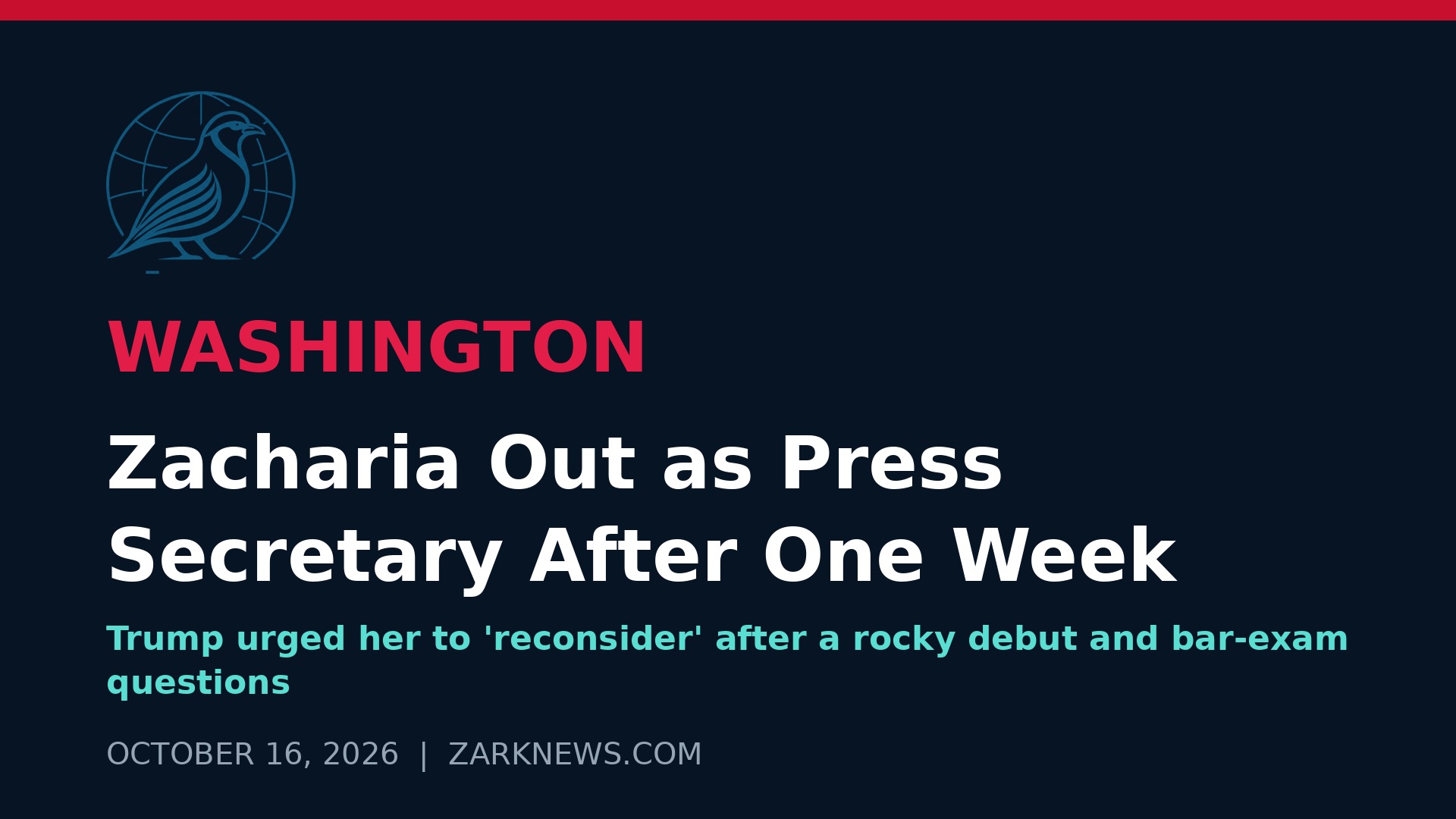 Zark News illustration: Katie Zacharia out as White House press secretary after one week